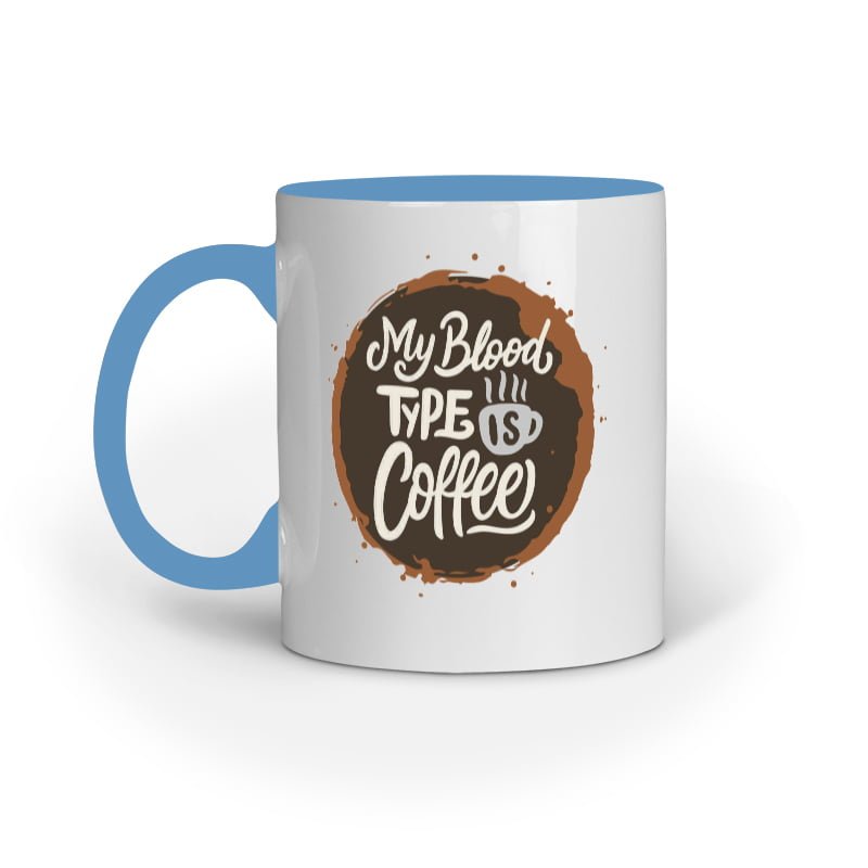 My Blood type is Coffee - Mug - Image 2