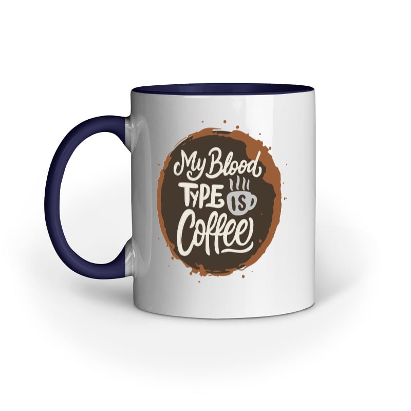 My Blood type is Coffee - Mug - Image 4